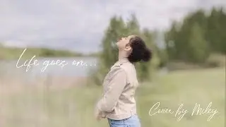 BTS(방탄소년단)-Life goes on(Russian cover by Miley)