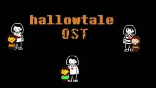 Hallowtale ost | once upon a new timeline FIXED