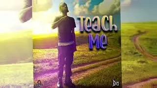 Tyler  - Teach Me (Official Audio)
