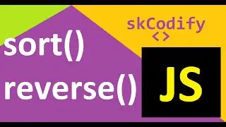 Array Part-8 | sort() and reverse()
