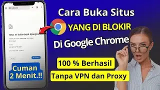 Terbaru 2025..!! Cara Buka Situs Yang diblokir DiGoogle Chrome  @Tutorial-Tips-Triks ​