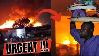 URGENT: GRAVE INCENDIE AU MARCHE DE KEGUE !