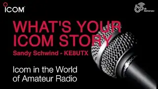 #Icom Story - Sandy Schwind - KE8UTX