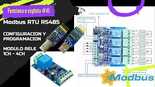⚡ Rele por Modbus RTU con RS485 de 1CH, 4CH configuración y programación por Modbus Master - Slave