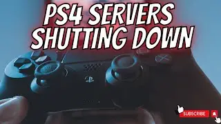 PS4 SERVERS SHUTTING DOWN FOR GOOD (December 2025)