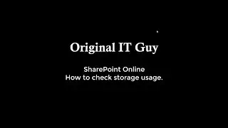 SharePoint Online - How to check storage