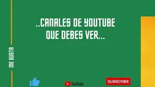 CANALES DE YOUTUBE PARA VER NOVELAS - SERIES...