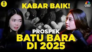 Kabar Baik! Prospek Batu Bara di 2025