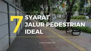 7 Syarat Jalur Pedestrian / Trotoar Ideal yang Perlu Kita Ketahui