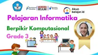 Pelajaran Informatika II Berpikir Komputasional II Kelas 3