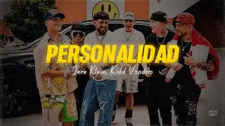 Letra // PERSONALIDAD - Jere Klein FT Kidd Voodoo | SATIROS 6.5
