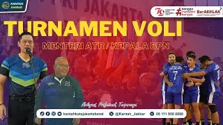 TURNAMEN VOLI MENTERI ATR/KEPALA BPN
