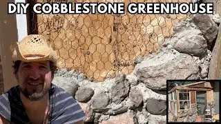 How to Build a DIY Cobblestone Greenhouse
