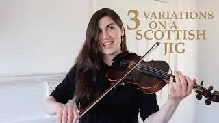 3 VARIATIONS on THE LADS OF DUNS ✨ Traditional Scottish jig