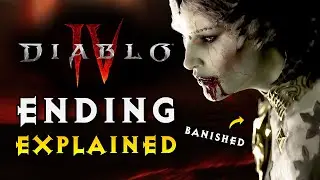 Diablo 4 ► Ending Explained (+ Season of the Malignant Expectations)