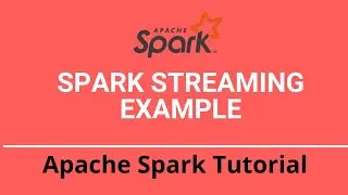 7.4.1 Spark Streaming Tutorial | Spark Streaming Example