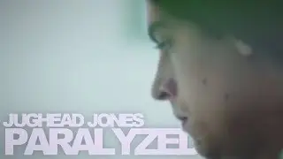 jughead jones; paralyzed [i'm back + 1.9K subs]