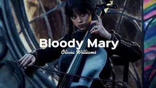 Bloody Mary (speed up)