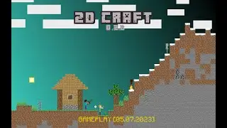 2D craft 0.2.2 pre-release 1 gameplay