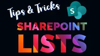 💡Tips & Tricks for SharePoint Lists