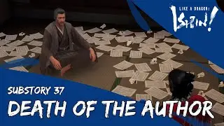 Like a Dragon:  Ishin!  Substory 37: Death of the Author