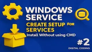 Windows Service Setup Tutorial Part 2: Install Service Without CMD | C# .NET Deployment Guide