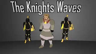 The Knights Waves OSRS 4K Sir Lancelot Fight Guide