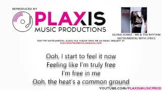 Selena Gomez - Me and the Rhythm (INSTRUMENTAL with LYRICS)