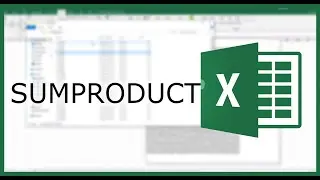 Excel SUMPRODUCT Function: Sum Up the Arrays' Products | Excel in Minutes