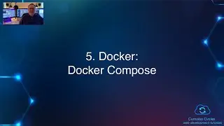 5. Docker: Docker Compose