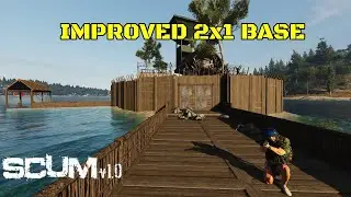 How to BUILD your 2x1 BASE in SCUM 1.0 Guide