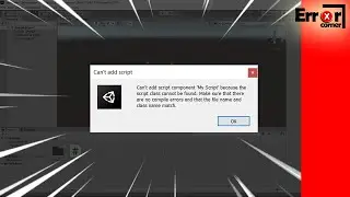 [Solved] Can't add script component because class cannot be found Unity3D (Sub EN)