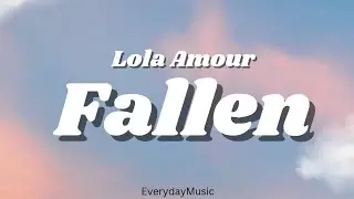 Lola Amour - Fallen (Lyric Video)