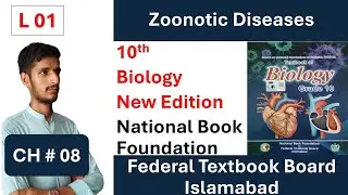 Zoonotic Diseases | Class 10 Biology | Chapter 08 | Federal Board Islamabad | New Syllabus