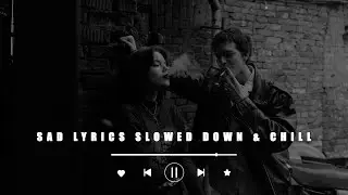 Drivers License (Lyrics) | Slowed Sad Songs | (𝙨𝙡𝙤𝙬𝙚𝙙 + 𝙧𝙚𝙫𝙚𝙧𝙗) | Broken Heart & Chill Song