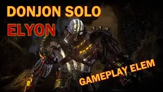 ELYON || Donjon SOLO sur la CBT2 ! || Gameplay Elem