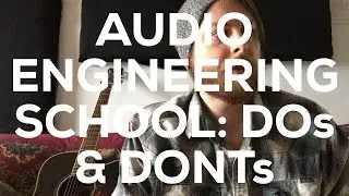 Audio Engineering School: Tips, Tricks 