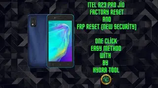 Itel A23 Pro Jio (New Security) Factory and Frp Reset by Hydra Dongle