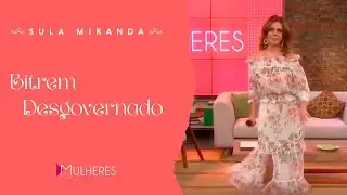 Sula Miranda | Bitrem Desgovernado