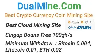 Dualmine.Com Site Review | Best Bitcoin Cloud Mining Site 2020