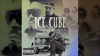 Ice Cube - Trying To Maintain(2021)