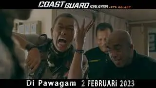 Filem Coast Guard Pada 2 Februari 2023.