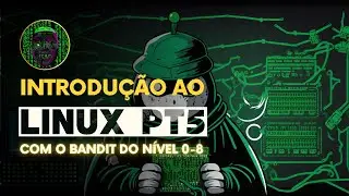 Introdução ao Linux Pt5 - Bandit (Level 0-8)