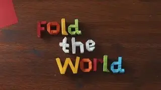 Fold The World (Making Of)