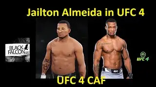 How to create Jailton Almeida in UFC 4 (UFC 4 CAF FORMULA)