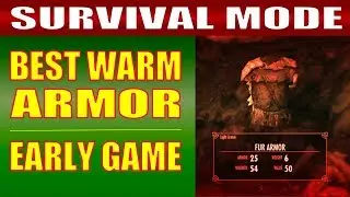Skyrim SURVIVAL MODE Gameplay - How to Get the BEST WARM ARMOR & CLOTHING Early Game!