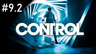 CONTROL прохождение (Дежурство у холодильника) [2K] ➤#9,2