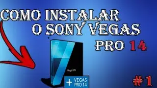 COMO INSTALAR SONY VEGAS PRO 14 - [TUTORIAL]