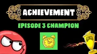 Achievement ULTRA RARE Episode 3 Champion  - Red Ball 4