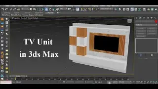 TV Unit in 3ds Max | TV Unit Modeling in 3ds Max | Create TV Unit Cabinet in 3ds Max | 3d Modeling